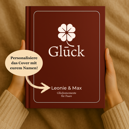 Glücksmomente – Das Date Journal für mehr Nähe